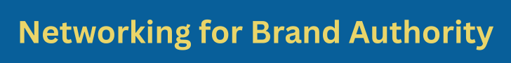 Networking for Brand Authority